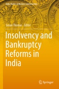 Cover: Insolvency and Bankruptcy Reforms in India - Springer