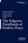 Cover: The Palgrave Handbook of Positive Peace - Palgrave Macmillan