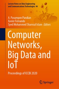 Enlarge image Cover: Computer Networks, Big Data and IoT - Springer