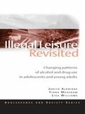 Cover: Illegal Leisure Revisited - Routledge