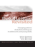 Cover: Illegal Leisure Revisited - Routledge