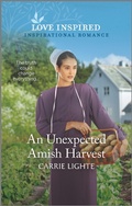 Cover: An Unexpected Amish Harvest - Love Inspired