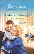 Cover: A Mother's Strength - Love Inspired