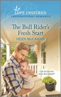 Enlarge image Cover: The Bull Rider's Fresh Start - Love Inspired