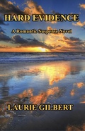 Cover: Hard Evidence - Laurie Gilbert