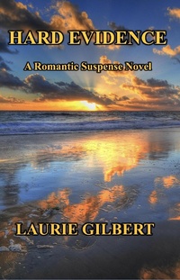 Enlarge image Cover: Hard Evidence - Laurie Gilbert