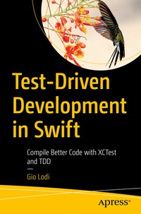Abbildung von: Test-Driven Development in Swift - Apress