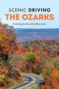 Cover: Scenic Driving the Ozarks - Globe Pequot Press