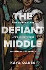 Cover: Defiant Middle - Fortress Press
