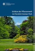 Cover: Sch&auml;tze der Pflanzenwelt im F&uuml;rstlich Greizer Park - Deutscher Kunstverlag