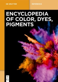 Abbildung von: Encyclopedia of Color, Dyes, Pigments / [Set Encyclopedia of Color, Dyes, Pigments] - De Gruyter