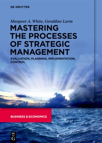 Enlarge image Cover: Mastering the Processes of Strategic Management - De Gruyter
