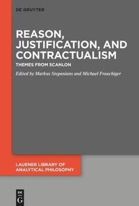 Enlarge image Cover: Reason, Justification, and Contractualism - De Gruyter