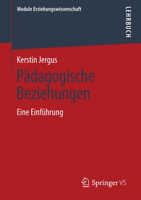 Abbildung von: Pädagogische Beziehungen - Springer VS