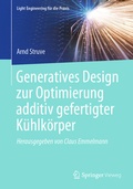 Cover: Generatives Design zur Optimierung additiv gefertigter K&uuml;hlk&ouml;rper - Springer Vieweg