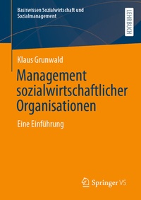 Abbildung von: Management sozialwirtschaftlicher Organisationen - Springer VS