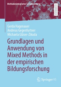 Bild vergrößern Bild: Grundlagen und Anwendung von Mixed Methods in der empirischen Bildungsforschung - Springer VS
