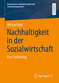Abbildung von: Nachhaltigkeit in der Sozialwirtschaft - Springer VS