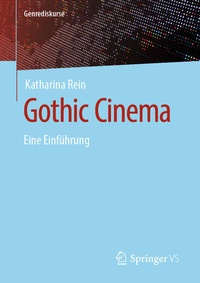 Abbildung von: Gothic Cinema - Springer VS