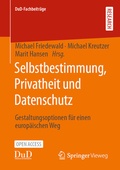 Cover: Selbstbestimmung, Privatheit und Datenschutz - Springer Vieweg