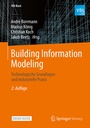 Cover: Building Information Modeling - Springer Vieweg