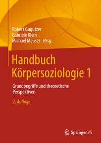 Abbildung von: Handbuch Körpersoziologie 1 - Springer VS