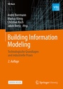 Cover: Building Information Modeling - Springer Vieweg