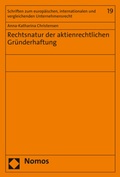 Abbildung von: Rechtsnatur der aktienrechtlichen Gründerhaftung - Nomos