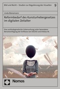 Cover: Reformbedarf des Kunsturhebergesetzes im digitalen Zeitalter - Nomos