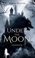 Cover: Under the Moon - BoD - Books on Demand