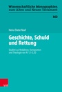 Cover: Geschichte, Schuld und Rettung - Vandenhoeck & Ruprecht