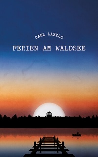 Abbildung von: Ferien am Waldsee - DVB Verlag
