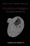 Cover: K&uuml;nstliche Intelligenz - Die gro&szlig;e Verhei&szlig;ung - Xenomoi Verlag