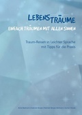 Cover: Lebenstr&auml;ume. Einfach Tr&auml;umen mit allen Sinnen - Bisch&ouml;fliches Ordin. Limburg