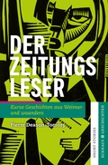 Cover: Der Zeitungsleser - Eckhaus Verlag Weimar