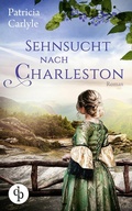 Cover: Sehnsucht nach Charleston - dp DIGITAL PUBLISHERS GmbH