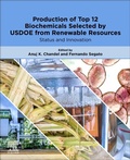 Cover: Production of Top 12 Biochemicals Selected by USDOE from Renewable Resources - Elsevier