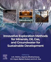 Abbildung von: Innovative Exploration Methods for Minerals, Oil, Gas, and Groundwater for Sustainable Development - Elsevier