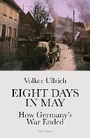 Cover: Eight Days in May - Allen Lane