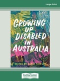 Cover: Growing Up Disabled in Australia - ReadHowYouWant