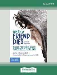 Abbildung von: When a Friend Dies: - ReadHowYouWant