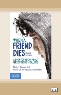 Abbildung von: When a Friend Dies: - ReadHowYouWant