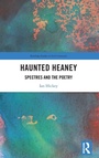 Cover: Haunted Heaney - Routledge