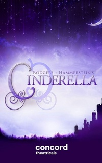 Enlarge image Cover: Rodgers + Hammerstein's Cinderella (Broadway Version) - Samuel French Ltd