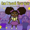 Cover: Can I Touch Your Hair? - Troy Brown