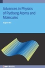 Cover: Advances in Physics of Rydberg Atoms and Molecules - Institute of Physics Publishing