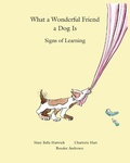 Cover: What a Wonderful Friend a Dog Is - Scotland Gate, Inc.