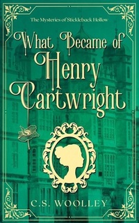 Abbildung von: What Became of Henry Cartwright - Mightier Than the Sword UK