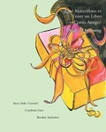 Cover: Que Maravilloso es Tener un Libro Como Amigo - Scotland Gate, Inc.