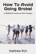 Cover: How To Avoid Going Broke! - Richard Gutkowski